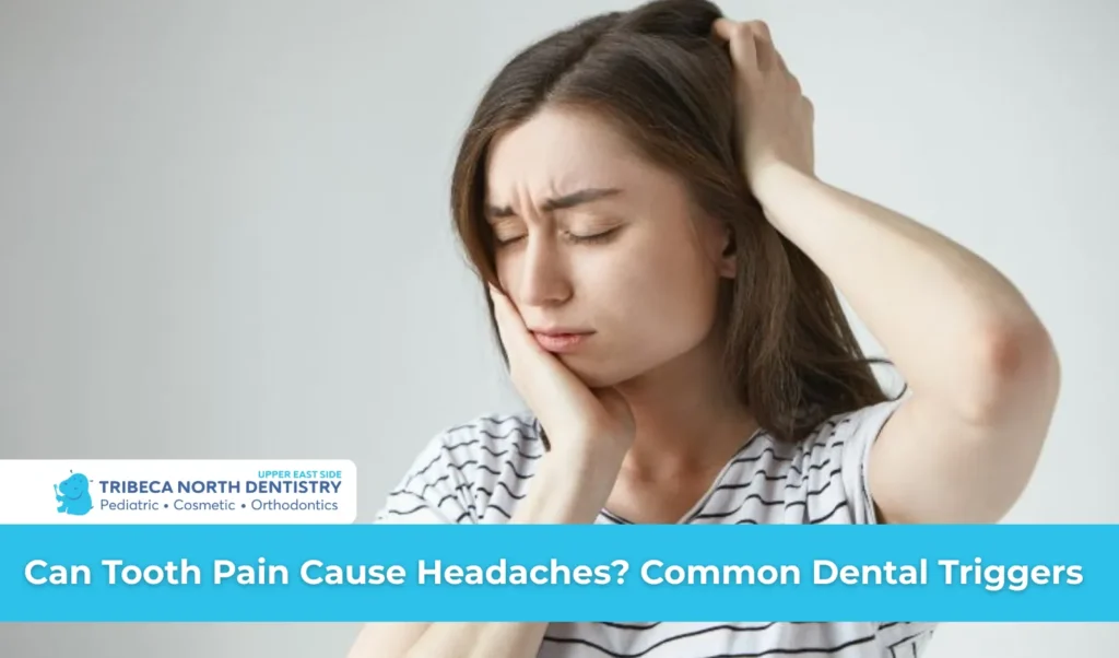 Can Tooth Pain Cause Headaches Common Dental Triggers