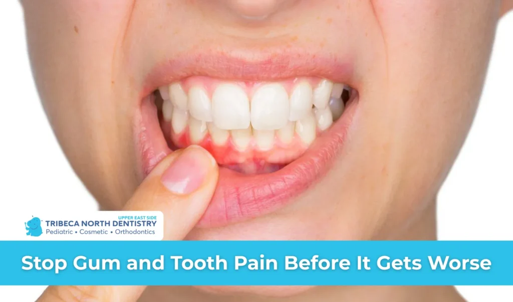 Stop Gum and Tooth Pain Before It Gets Worse