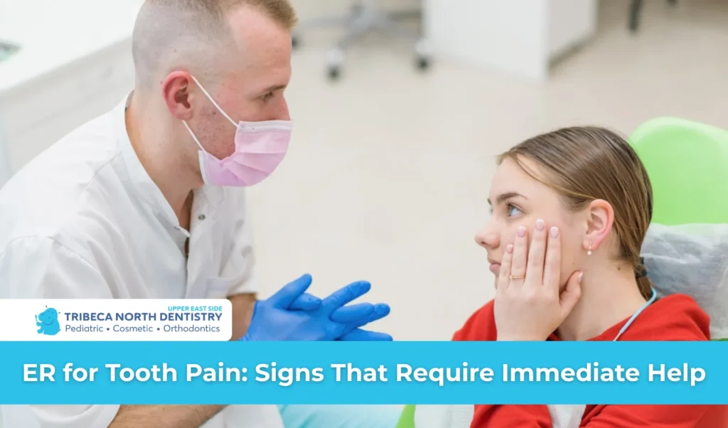 ER for Tooth Pain Signs That Require Immediate Help